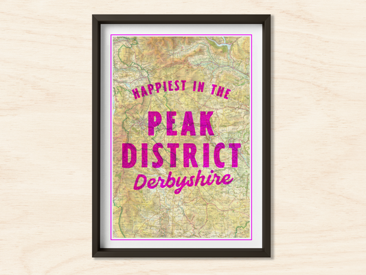 Happiest in the Peak District art print
