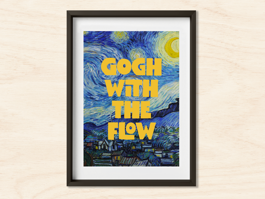 Gogh With the Flow Van Gogh parody art print