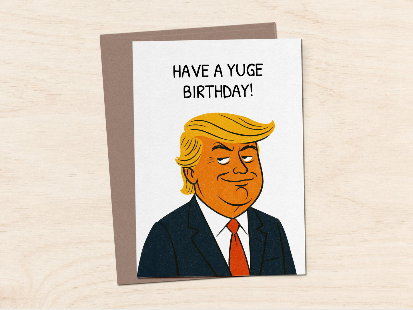 'Have a Yuge Birthday!' Card