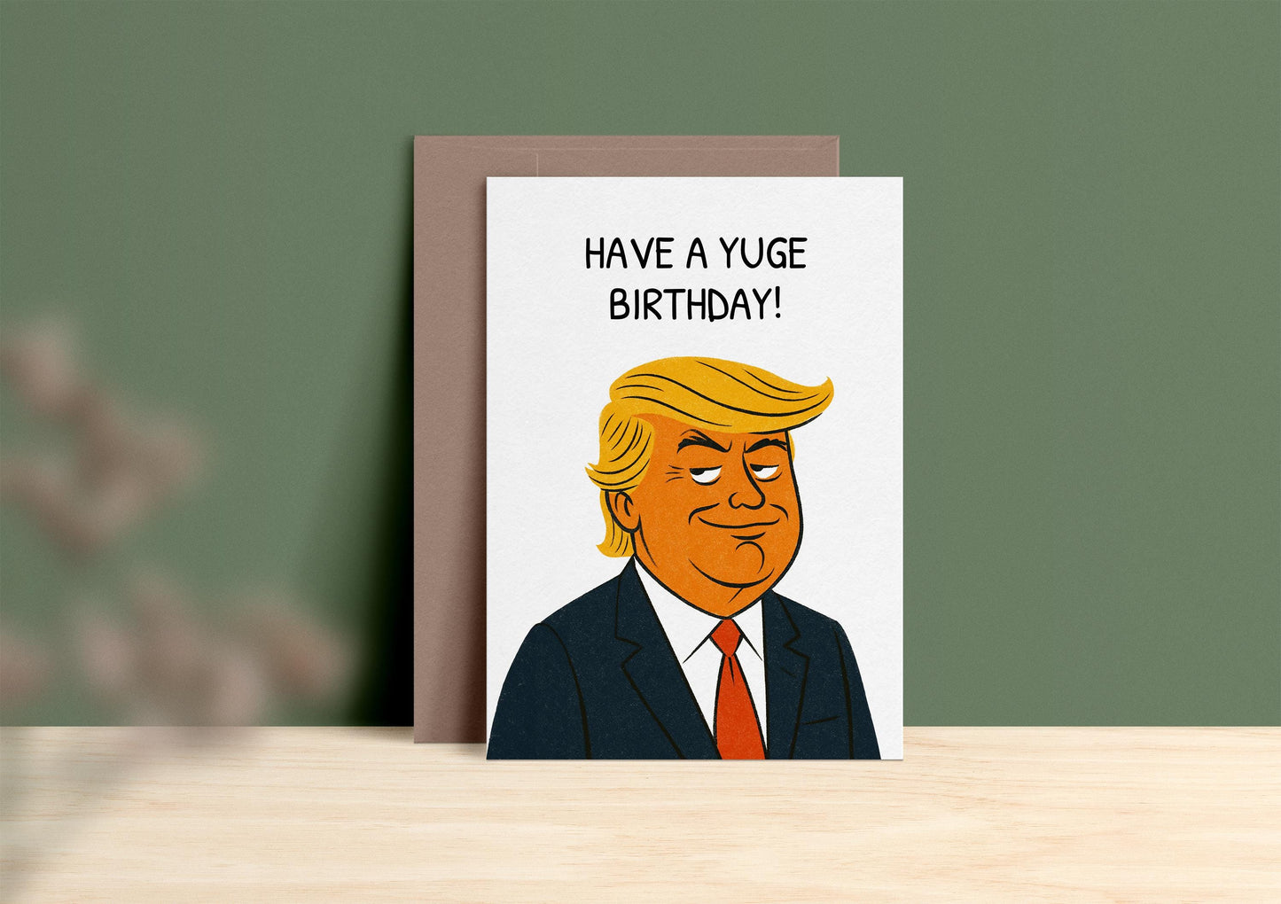 'Have a Yuge Birthday!' Card