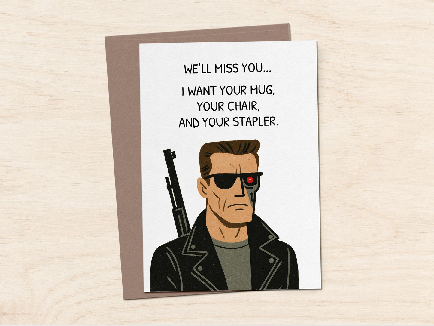 Funny Terminator Leaving Card